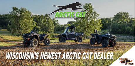 Wisconsin's Newest Arctic Cat Dealer